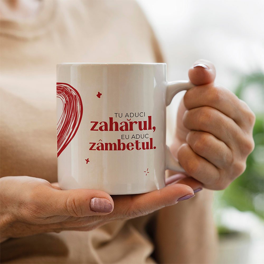 Cană personalizată Tu aduci zahărul, eu aduc zâmbetul